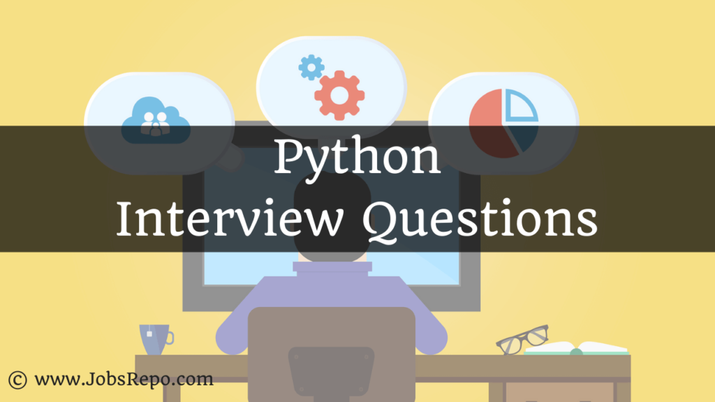 Python Interview Questions